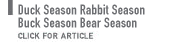 DUCK SEASON RABBIT SEASON BUCK SEASON BEAR SEASON